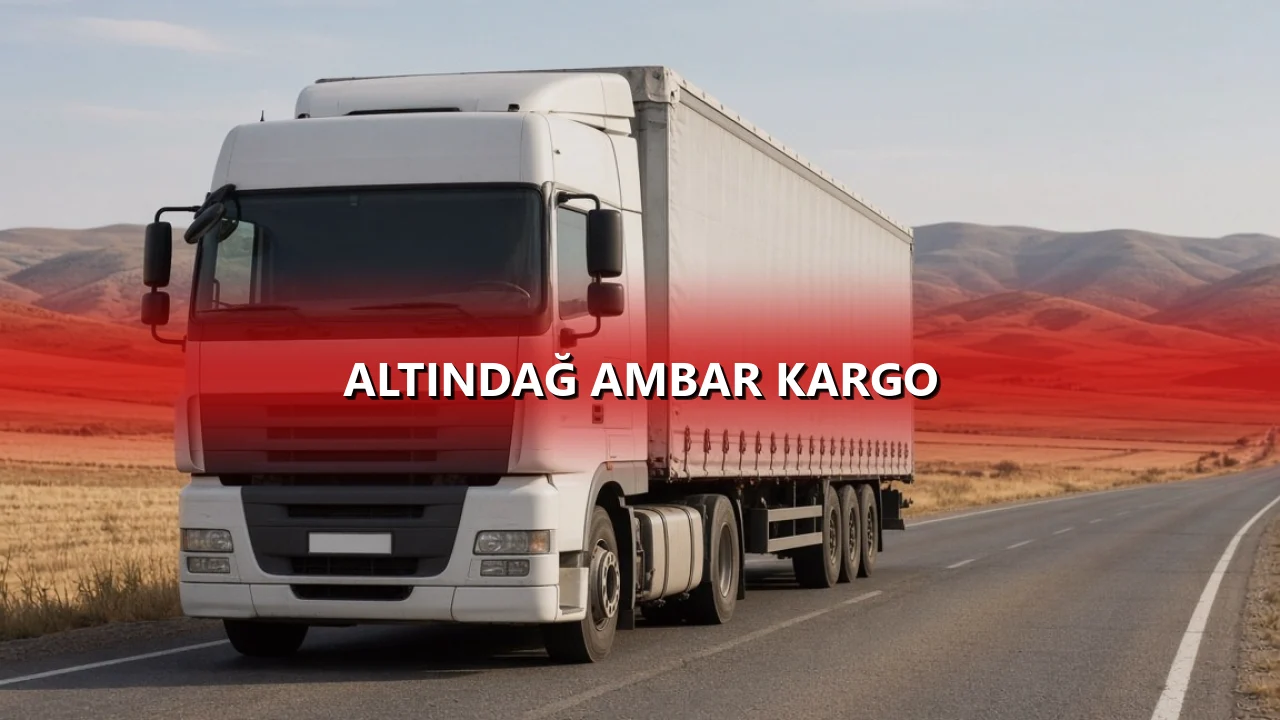 Altındağ Ambar Kargo