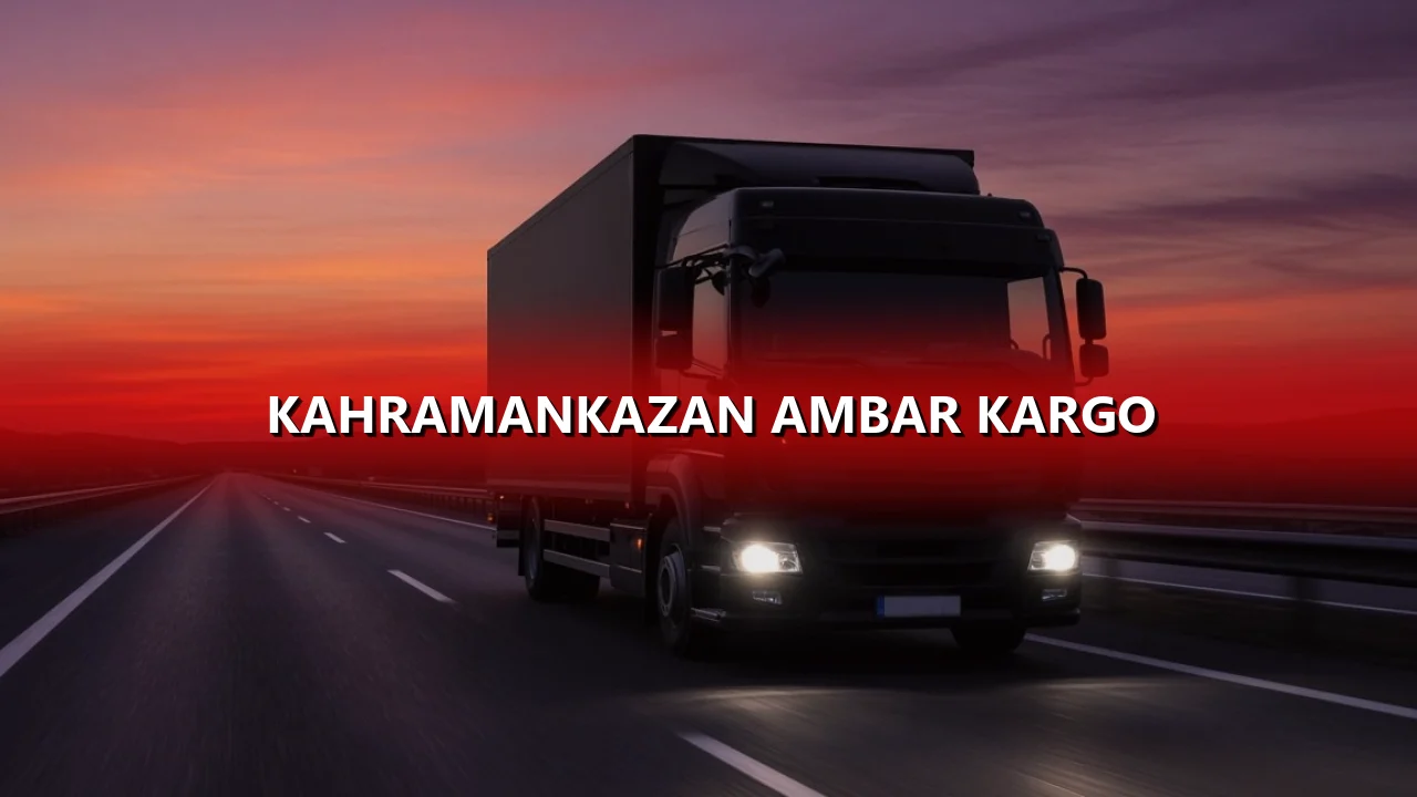 Kahramankazan Ambar Kargo